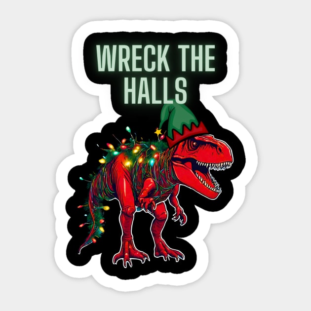 Wreck the Halls V2 Sticker by AimDawg's Soulful Art Creations